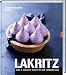 Produktbild Lakritz: Süße und herzhafte Rezepte mit dem schwarzen Gold. Die vielseitigen Anwendungen von Lakritz in Kuchen, Desserts und Saucen entdecken: von Joghurt-Lakritz-Eis bis zu Lakritz-Balsamico.