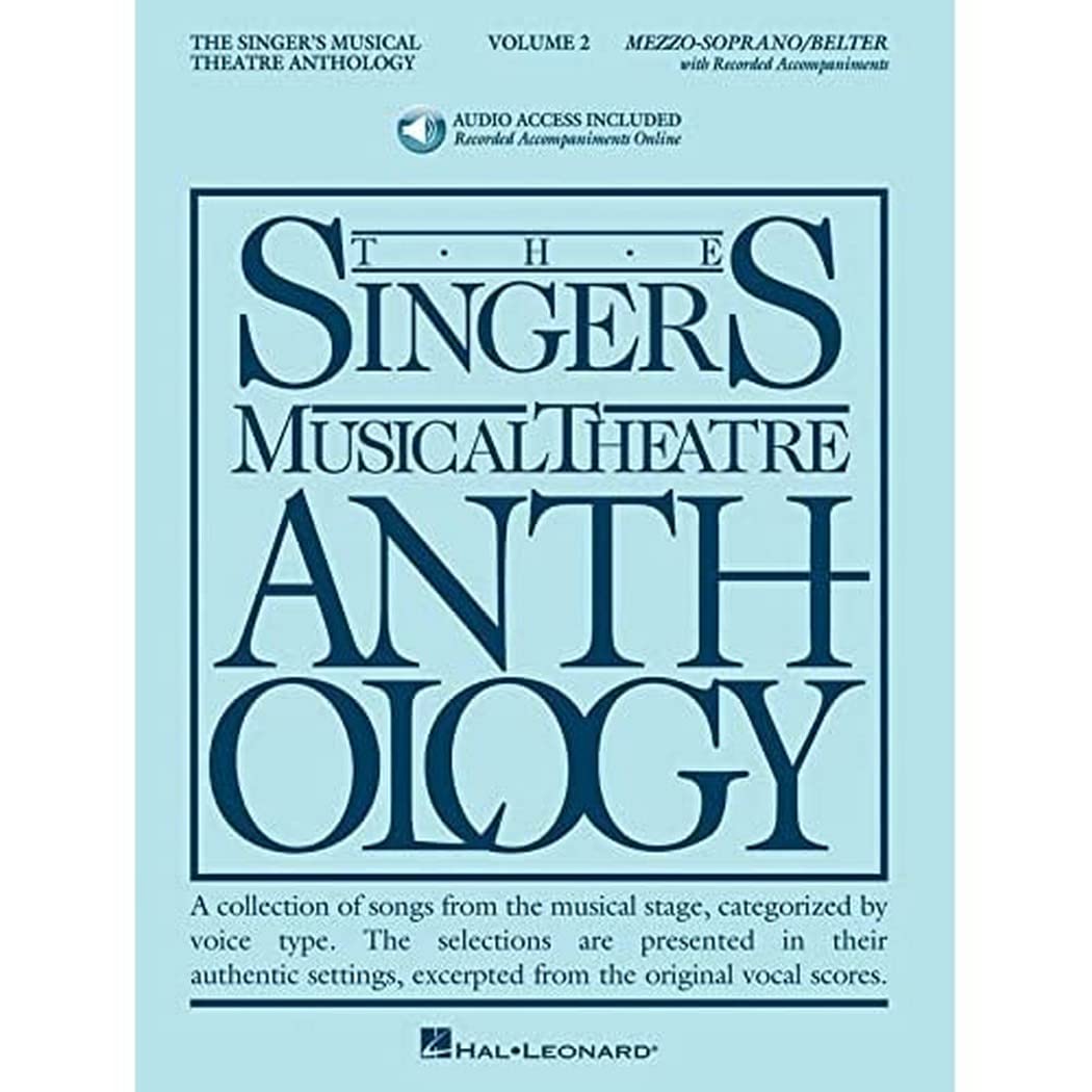 The Singer's Musical Theatre Anthology: Mezzo-Soprano/Belter: Volume 2 (Singer's Musical Theatre Anthology (Songbooks)): Mezzo-Soprano/Belter Book