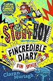 Stuntboy (1) (The Fincredible Diary of Fin Spencer)