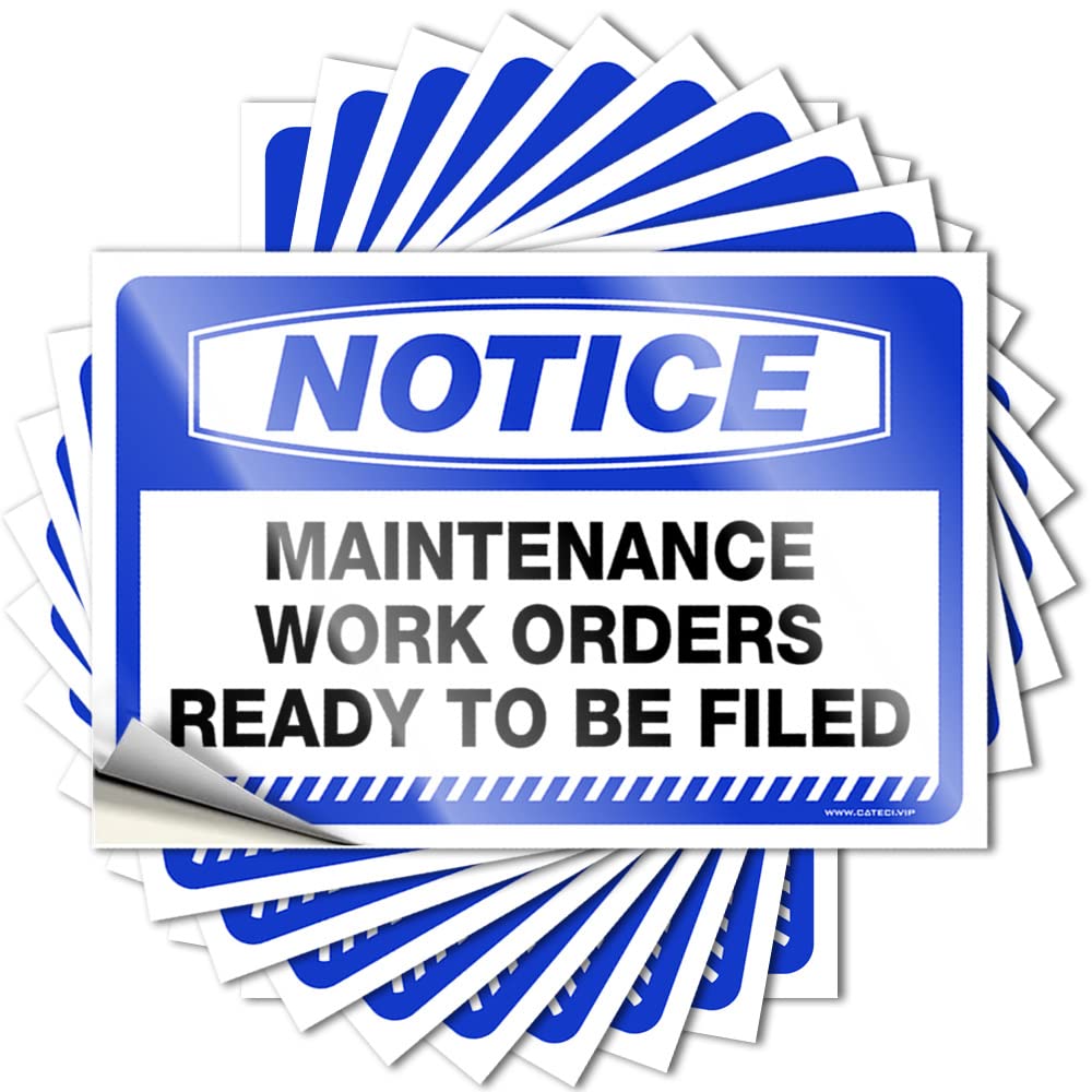 Notice Maintenance Work Orders Ready to Be Filed Funny Sticker Roll | Cozy Water Removable Decal Pack(8X12CM)