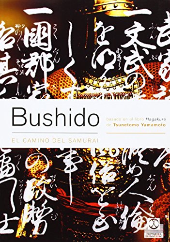 Bushido. El camino del samurai (Bicolor) (Artes Marciales)