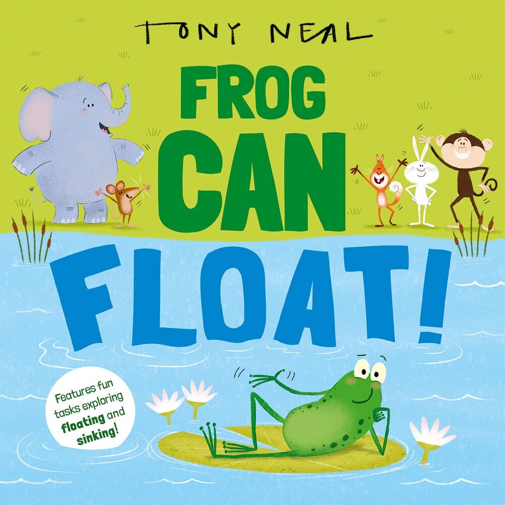 Frog Can Float! by Tony Neal - 9780192785763