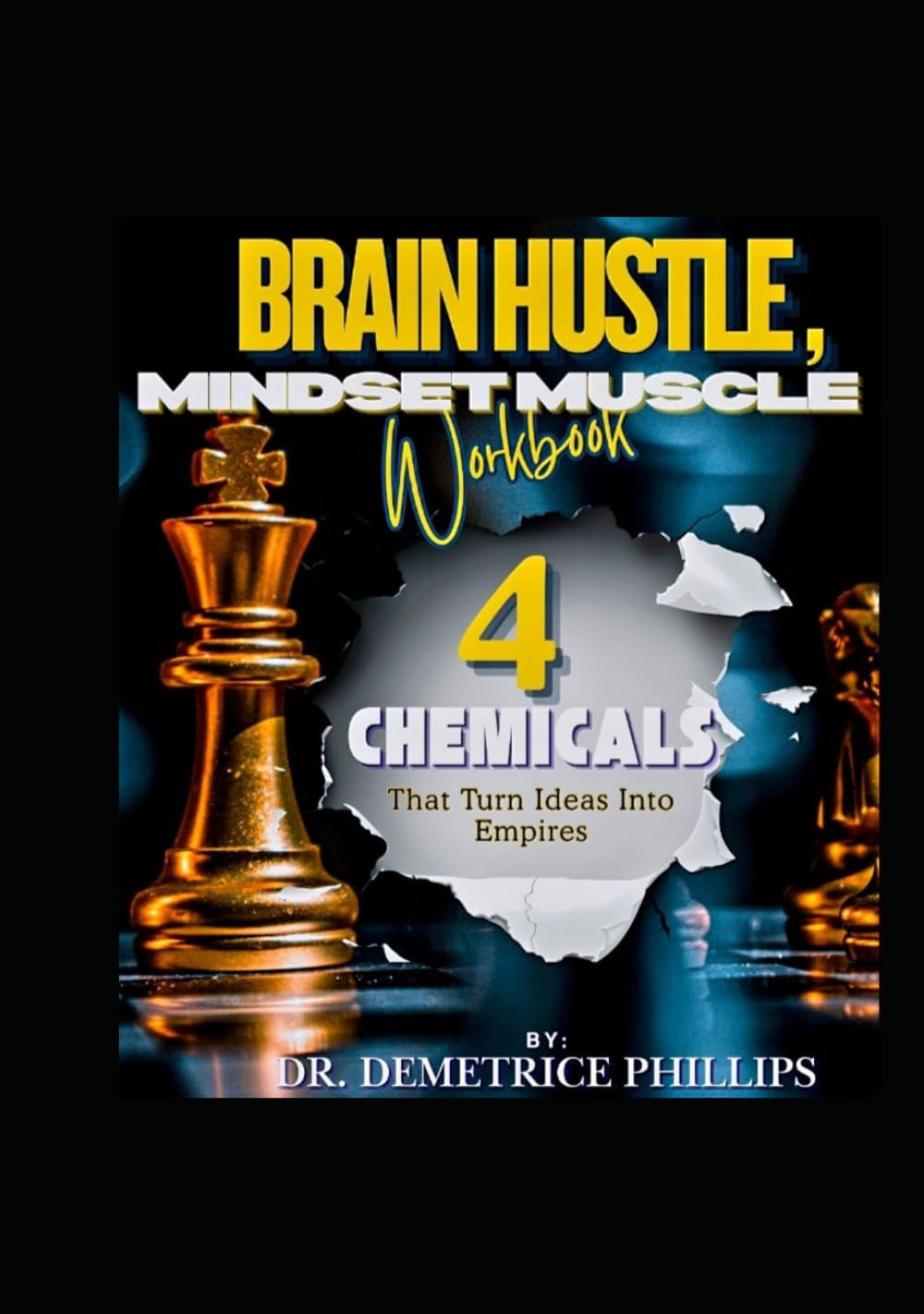 Brain Hustle, Mindset Muscle Workbook