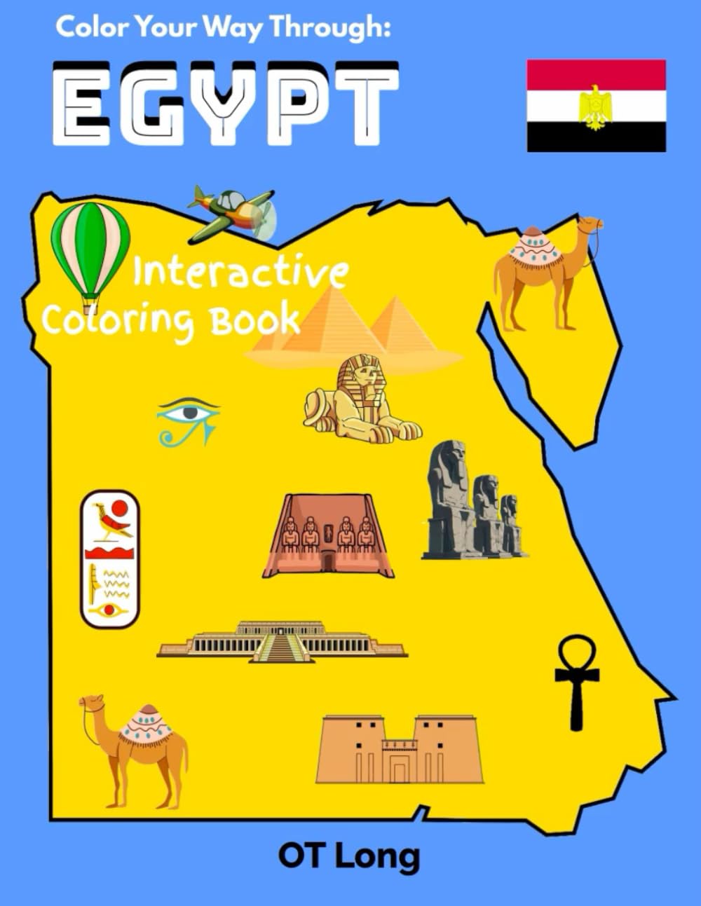 Color Your Way Through Egypt: An Interactive Coloring Book of Egypt