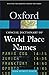 The Concise Dictionary of World Place-Names (Oxford Quick Reference)
