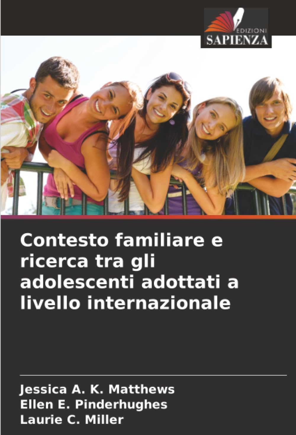 Contesto familiare e ricerca tra gli adolescenti adottati a livello internazionale