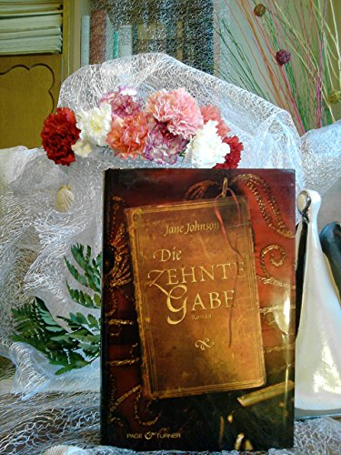 Die zehnte Gabe [German] 3442203252 Book Cover