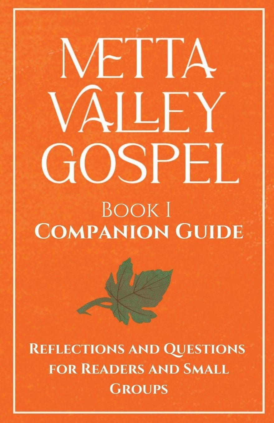 Metta Valley Gospel Book 1 Companion Guide