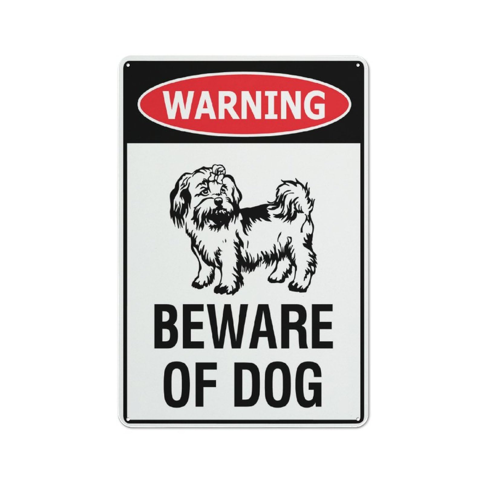 Warning - Beware Of Dog (Maltese Shih Tzu) Sign, 8x12 Inch Metal Aluminum, Pre-Drilled Holes for Easy Mounting, Indoor/Outdoor Use for Fence, Door, Gate
