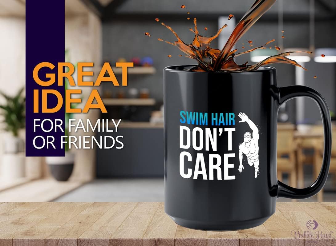Bubble Hugs Swimming Coffee Mug 15oz Black - Swim Hair Don't - Swimmer Gifts Swim Coach Workout Surfing Diver Chlorine