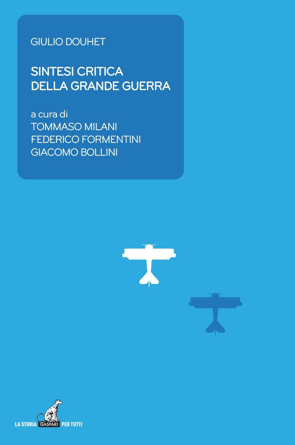 Sintesi critica della grande guerra