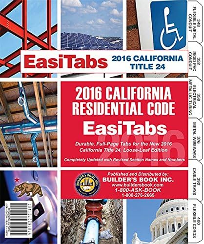 2016 California Residential Code, Title 24 Part 2.5 Loose-leaf EasiTabs Ring-bound – August 25, 2016