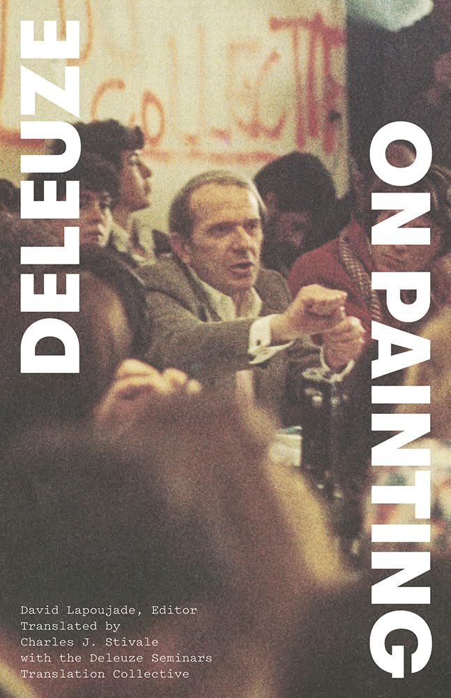 On Painting by Gilles Deleuze PAPERBACK 9781517918408