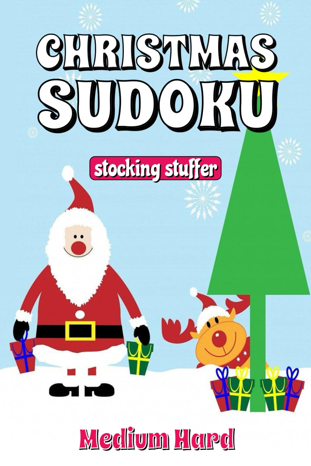 Christmas Sudoku Stocking Stuffer: 180 Medium Hard Xmas Sudoku Puzzles. Holiday Themed Throughout. Large Print 6" x 9" (Christmas Sudoku Stocking Stuffers)