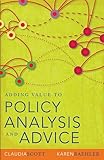 Adding Value to Policy Analysis and Advice