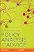 Adding Value to Policy Analysis and Advice