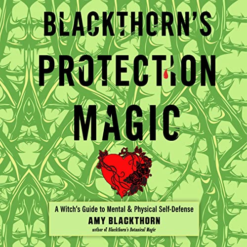 Blackthorn's Protection Magic by Amy Blackthorn episode artwork