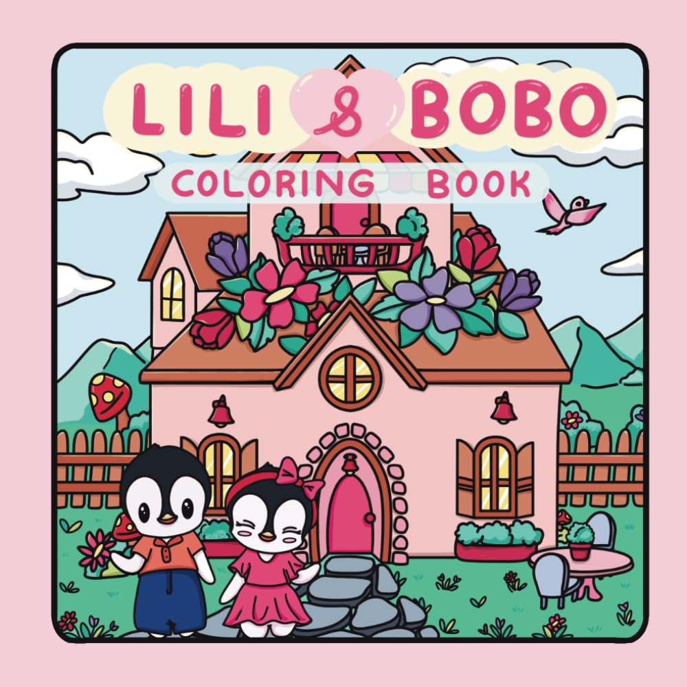 Lili and Bobo Coloring book: Cute and Comfy Coloring book for Adults and teens featuring Cute Animal Characters, their Life Adventures and Cozy Hygge