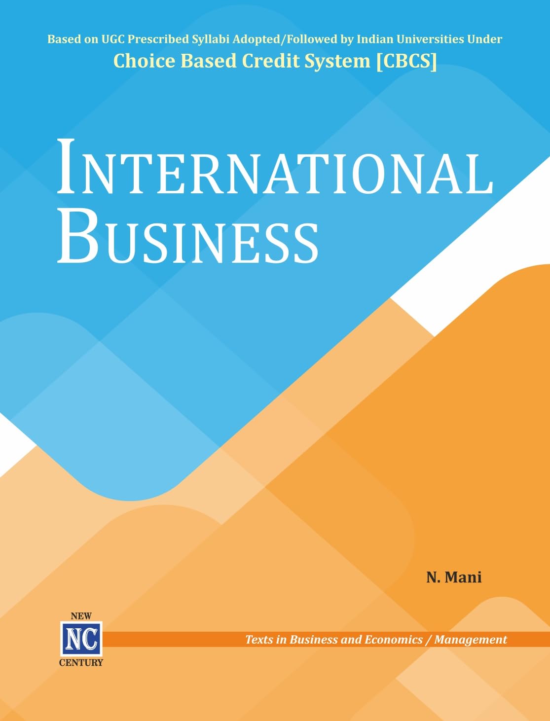 International Business - Based on Choice Based Credit System [CBCS] for Undergraduate and Postgraduate Courses and NTA UGC-NET - Paperback 2 July 2023