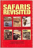 Safaris Revisited: The Best of Safari Magazine of the 1980s B000OTR2PS Book Cover