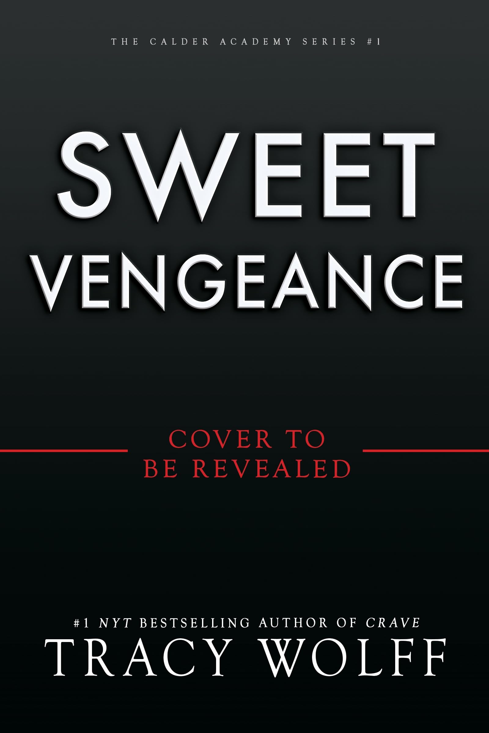 Sweet Vengeance (The Calder Academy Book 3)