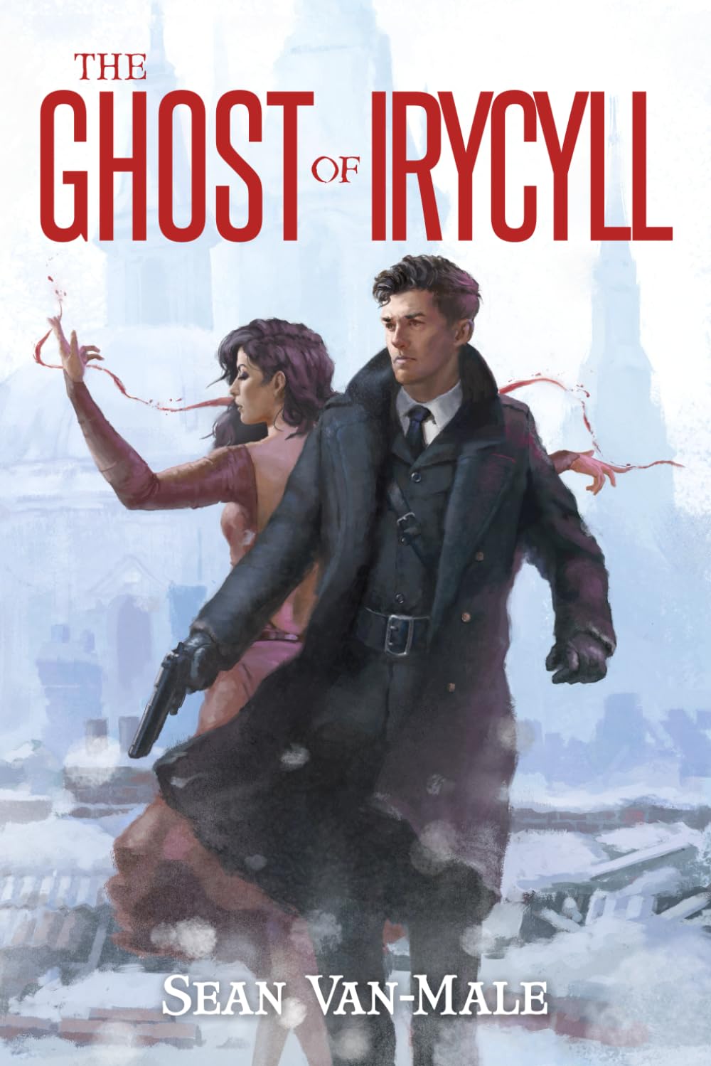 The Ghost of Irycyll: A dark fantasy standalone