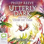 Cover of Utterly Dark and the Tides of Time