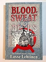 Blood, Sweat & Bears 0080403506 Book Cover