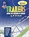 Trailers : How to Design and Build (Basics) Volume 1.
