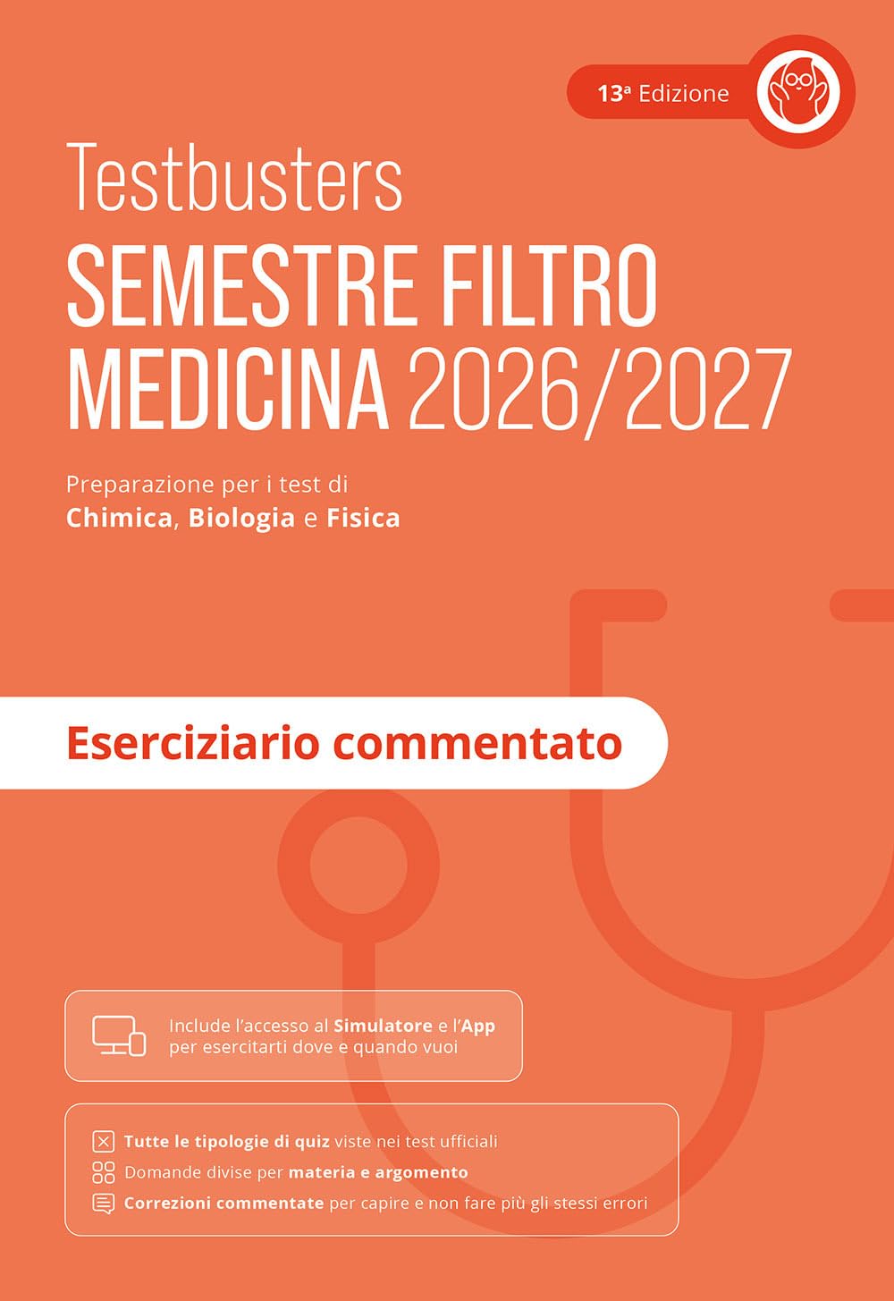Testbusters. Eserciziario commentato. Semestre filtro 2026/2027