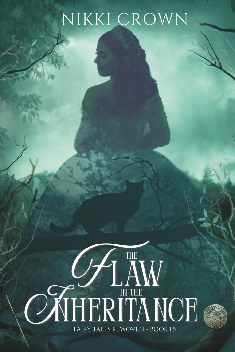 The Flaw in the Inheritance: Fairy Tales Rewoven Book 1.5