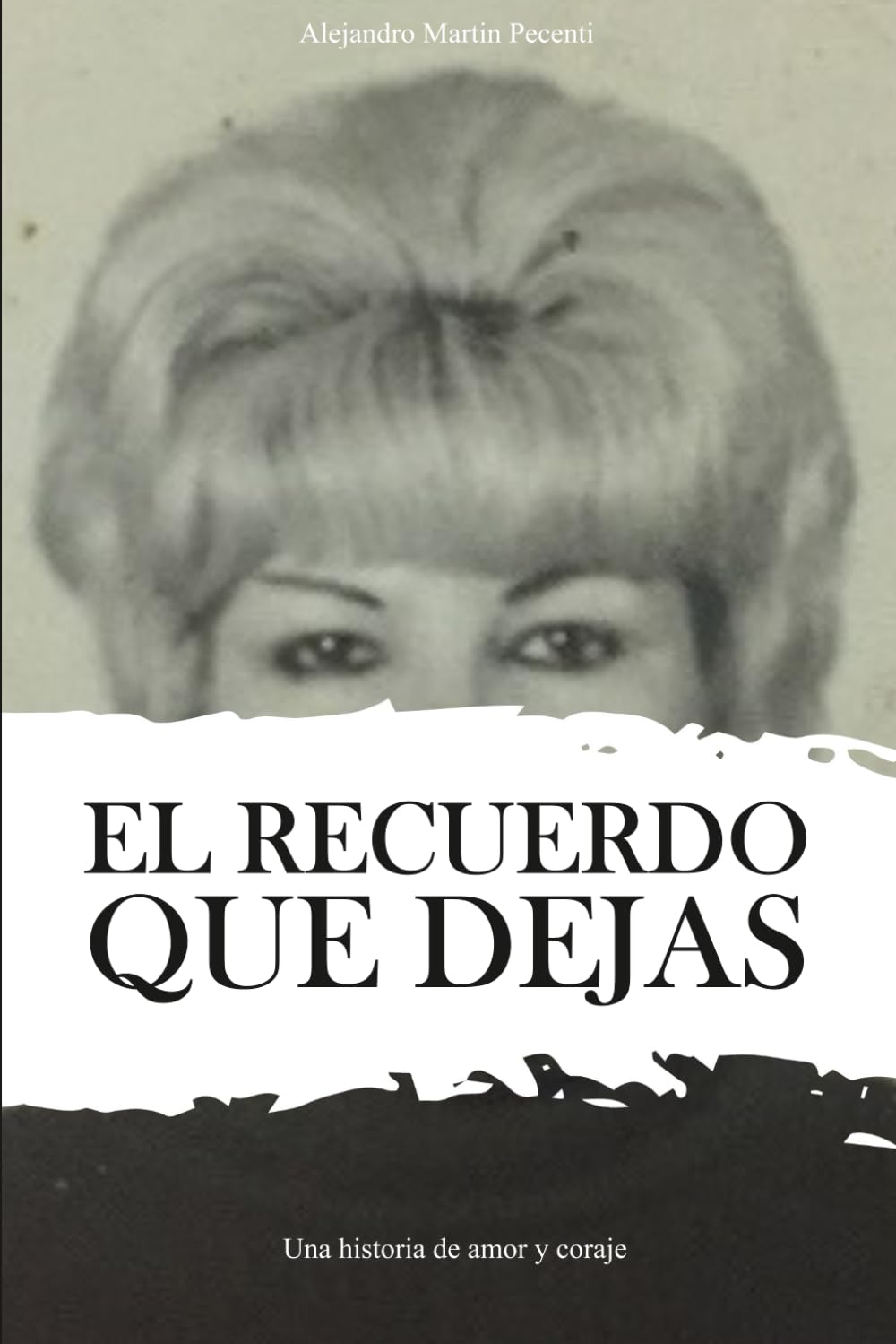 El recuerdo que dejas