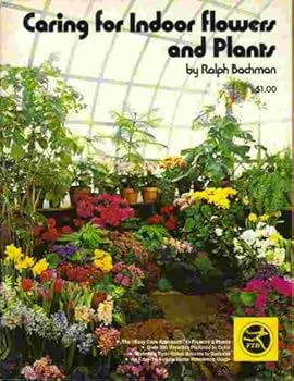 Paperback Caring for indoor flowers and plants Book