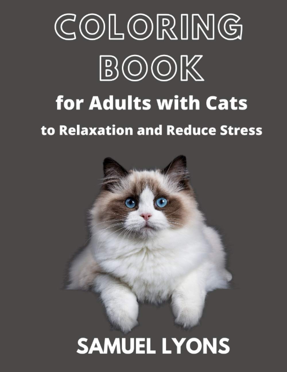 Coloring Book for Adults with Cats to Relaxation and Reduce Stress