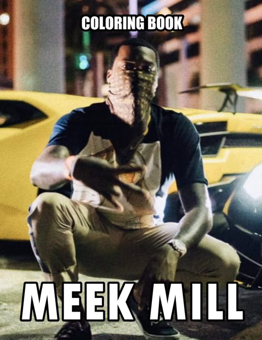 Méek Mìll Coloring Book: Great Coloring Book for Kids and Fans – GIANT Pages with High Quality Images