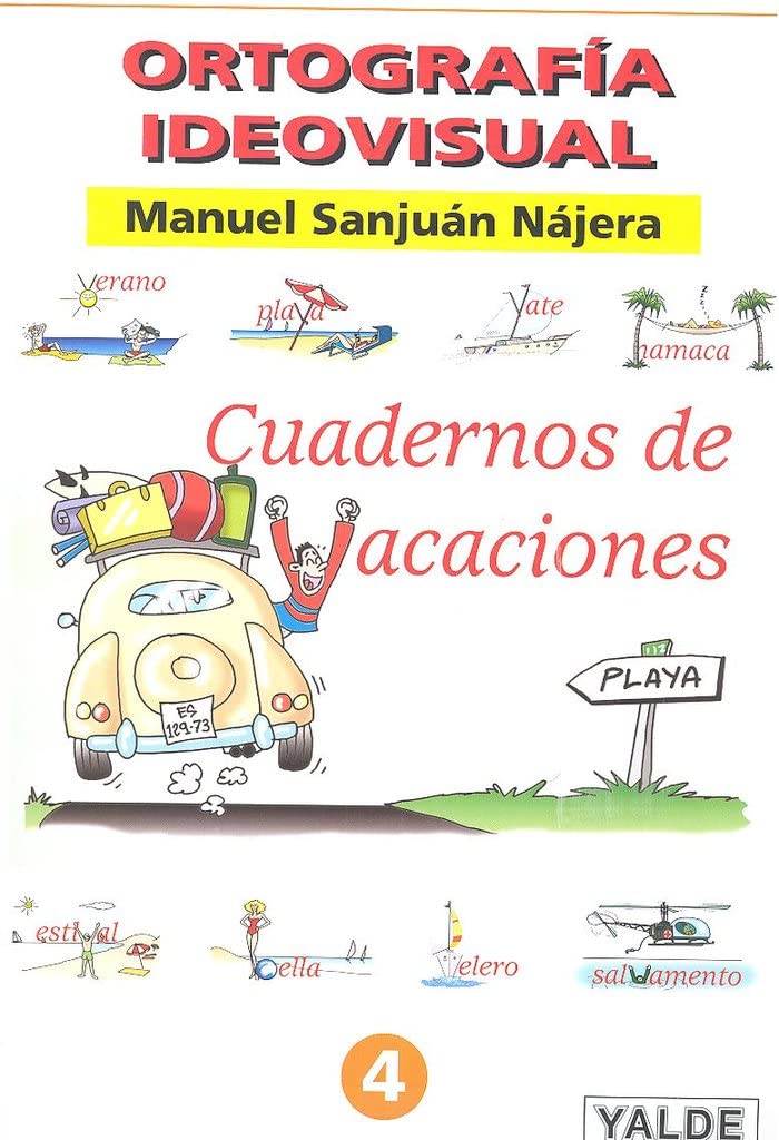 Vacaciones. Ortografía 4