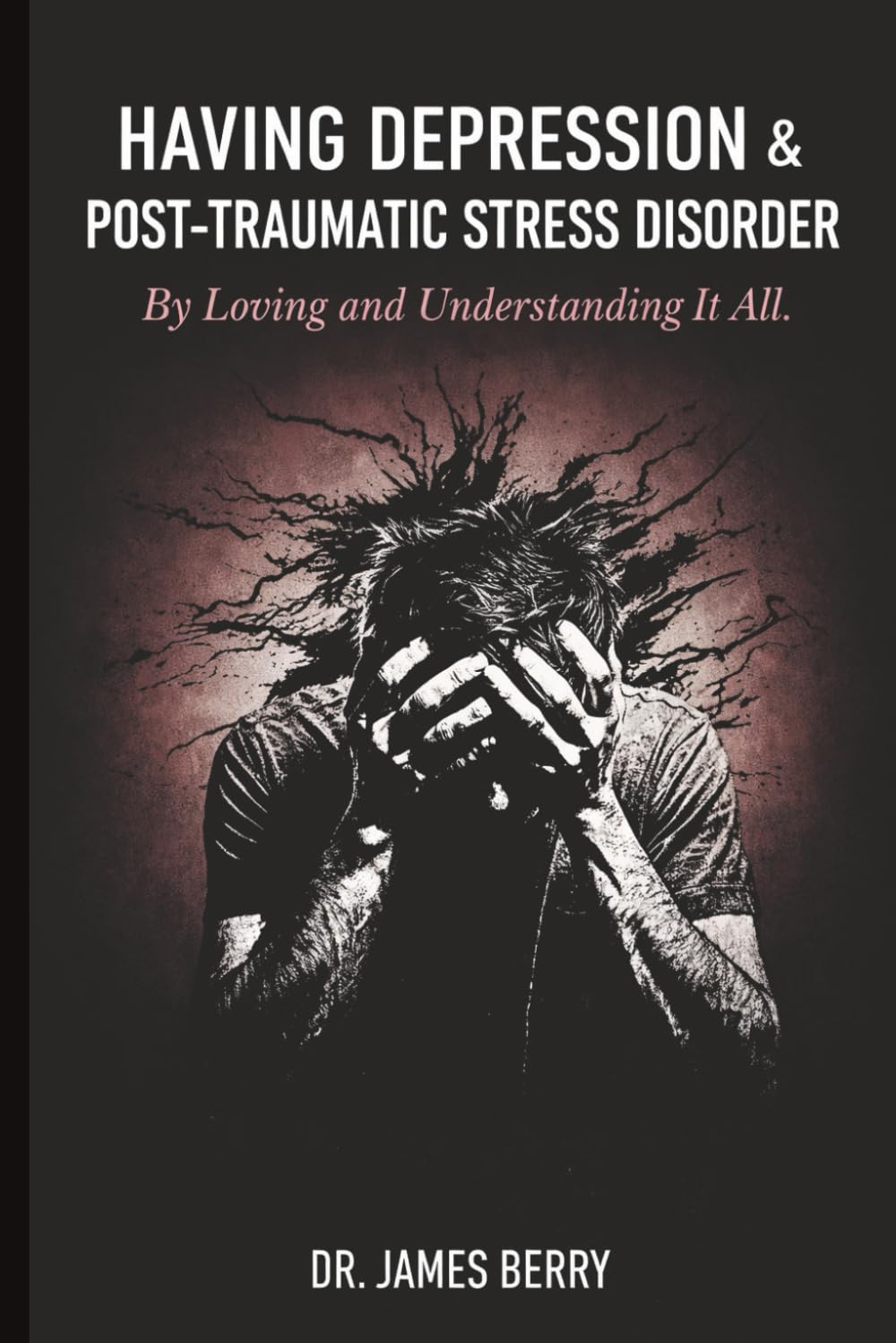 HAVING DEPRESSION & POST TRAUMATIC STRESS DISORDER