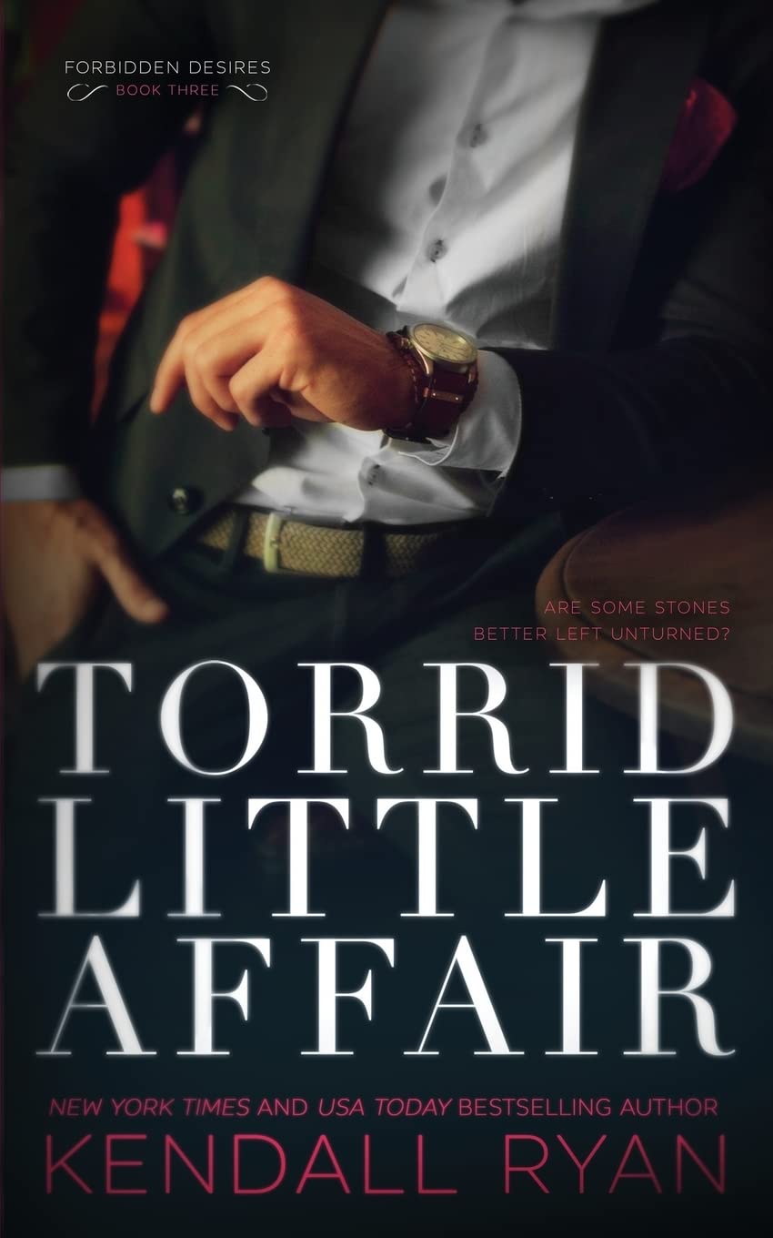 Torrid Little Affair: Volume 3 (Forbidden Desires)