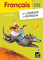 Français CE2 De la lecture à l'écriture éd. 2012 - Manuel de l'élève 221895706X Book Cover