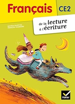 Hardcover Français CE2 De la lecture à l'écriture éd. 2012 - Manuel de l'élève (French Edition) [French] Book