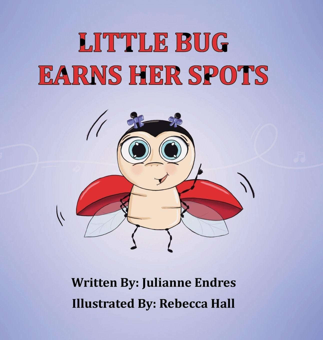 Little Bug Earns Her Spots