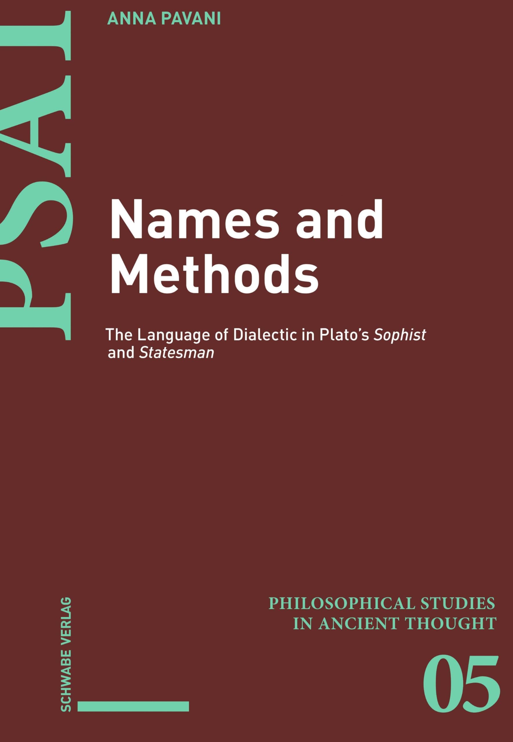 Names and Methods: The Language of Dialectic in Plato's Sophist and Statesman