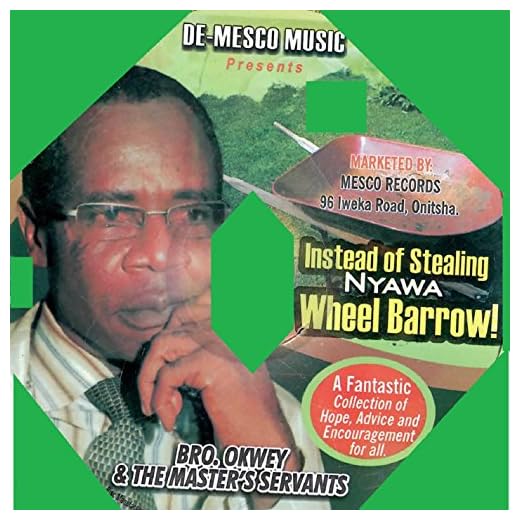 Instead of Stealing - Nyawa Wheel Barrow Medley 2