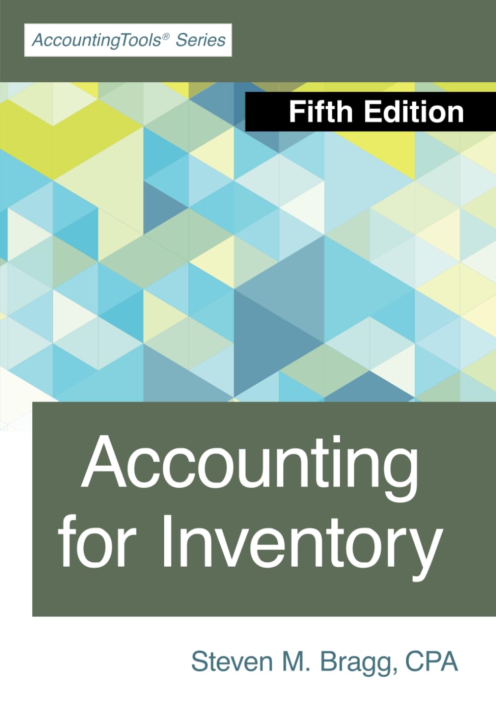 Accounting for Inventory: Fifth Edition