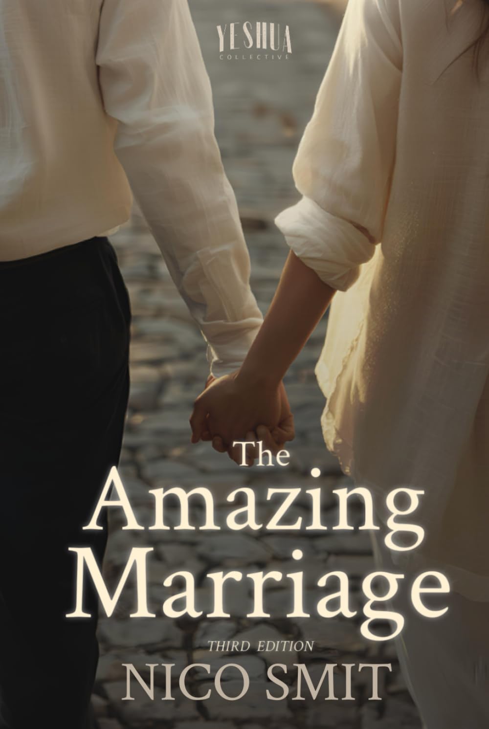 The Amazing Marriage: -3rd Edition