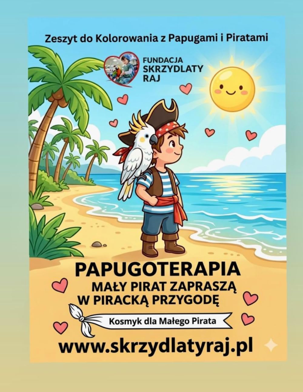 Zeszyt do kolorowania z Papugami i Piratami: Piracka kolorowanka