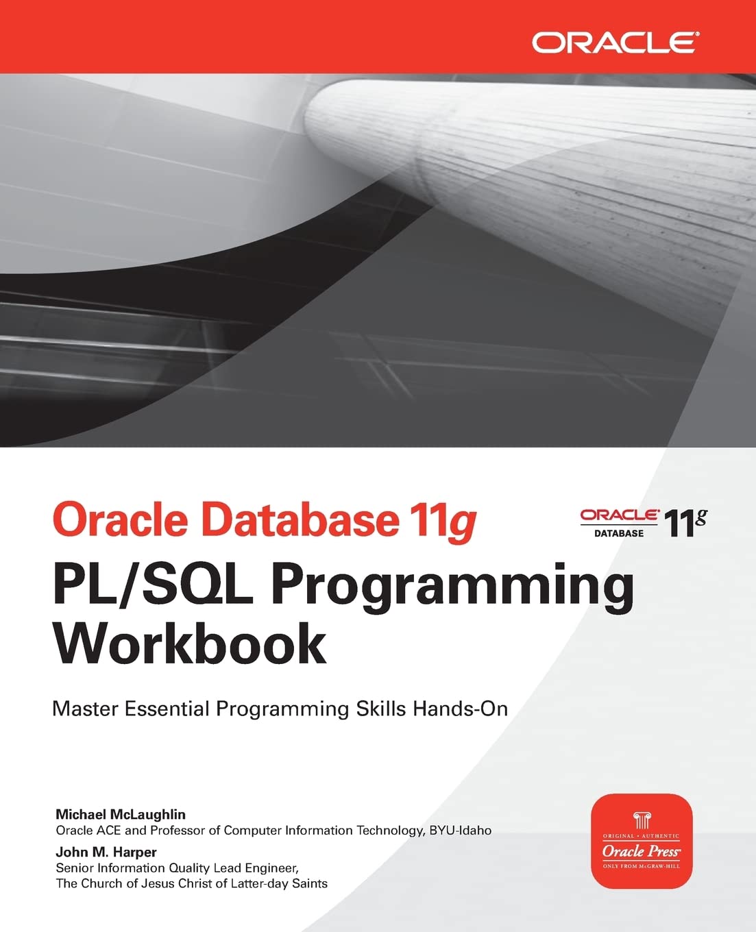 Oracle Database 11g PL/SQL Programming Workbook (Oracle Press)