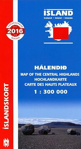 Island 1 : 300 000. Hochlandkarte: Hochlandkarte; Halendid; Map of the Central Highlands; Carte des Haut Plateaux. Text ... (Central Highlands Iceland Map 1:300 000)
