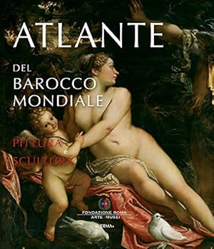 Hardcover Atlante del Barocco Mondiale: Pittura E Scultura. Pubblicato Con Il Patrocinio Dell'unesco [Italian] Book