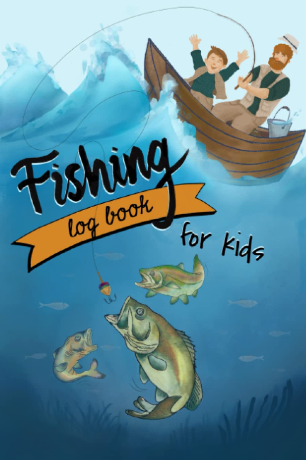 Independently published Fishing Log Book for Kids: A Fish Catching Journal for Fishing Adventures, Camping, Boating, and Fishing Competitions; Gift for Young Fishers and a Tackle Box Must Have (6 x 9)